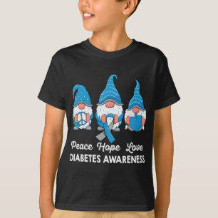 Gnomes support T1D Peace hope love Type1 Diabetes  T-Shirt