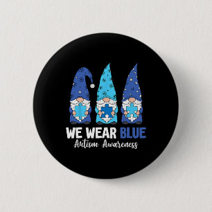 Gnomes We Wear Blue Autism Awareness Acceptance Wo 6 Cm Round Badge