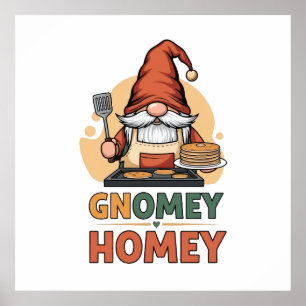 Gnomey homey pancakes design poster