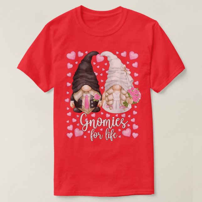 Gnomies For Life  Unique Bride And Groom For Bache T-Shirt (Design Front)