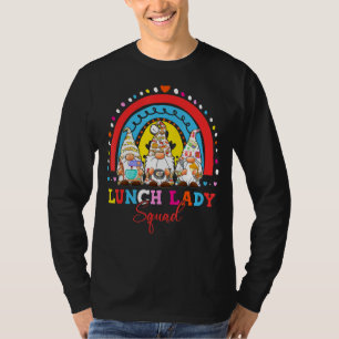 Gnomies Rainbow Lunch Lady Cafeteria Staff Back To T-Shirt