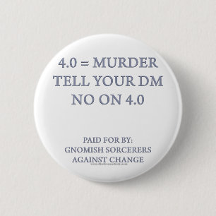 Gnomish Sorcerers Against Change 6 Cm Round Badge