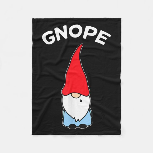 Gnope Gnome Nope Funny Christmas Party Men Women K Fleece Blanket (Front)