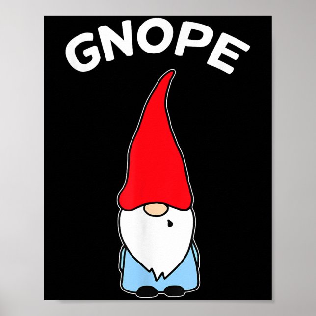 Gnope Gnome Nope Funny Christmas Party Men Women K Poster (Front)