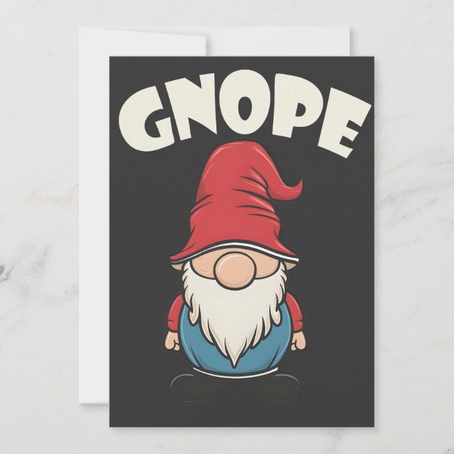 Gnope not Today Funny Gnome Lovers Invitation (Front)