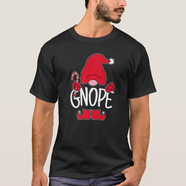Gnope Tomte Garden Gnome Sweden Nope Not Today T-Shirt (Front)