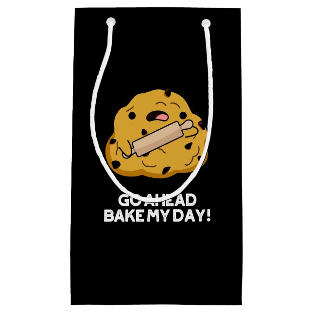 Go Ahead Bake My Day Funny Baking Pun Dark BG Small Gift Bag (Front)