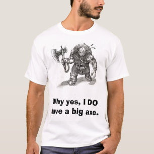 Go ahead, judge me by my size T-Shirt