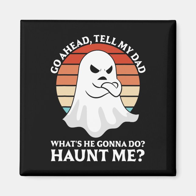 Go Ahead  Magnet (Front)