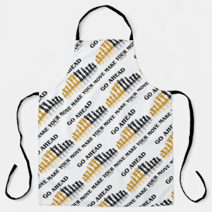 Go Ahead Make Your Move Chess Advice Apron