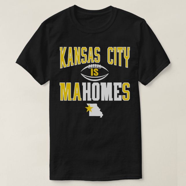 Go All Out Adult and Youth Kansas City is Mahomes T-Shirt (Design Front)