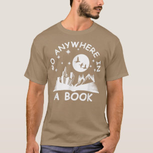 Go Anywhere in a Book National Reading Day Book L T-Shirt