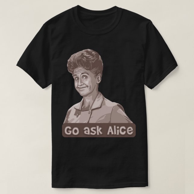 Go Ask Alice T-Shirt (Design Front)