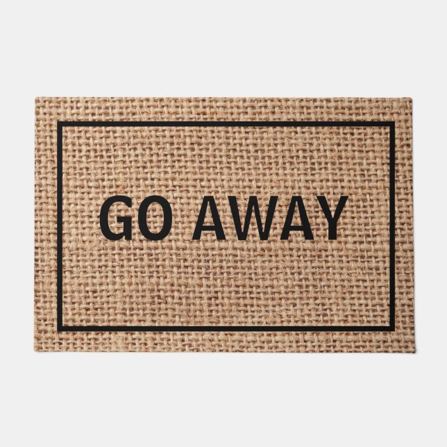 Go Away Custom Funny Rustic Burlap Doormat (Front)