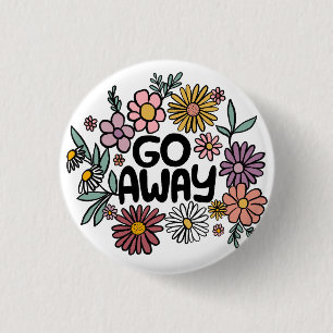 GO AWAY Funny Floral Cute Daisy Hand-Drawn 3 Cm Round Badge