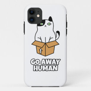 Go Away Human iPhone 11 Case