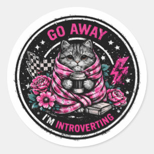 Go Away I’m Introverting Cute Cat Wrapped Classic Round Sticker