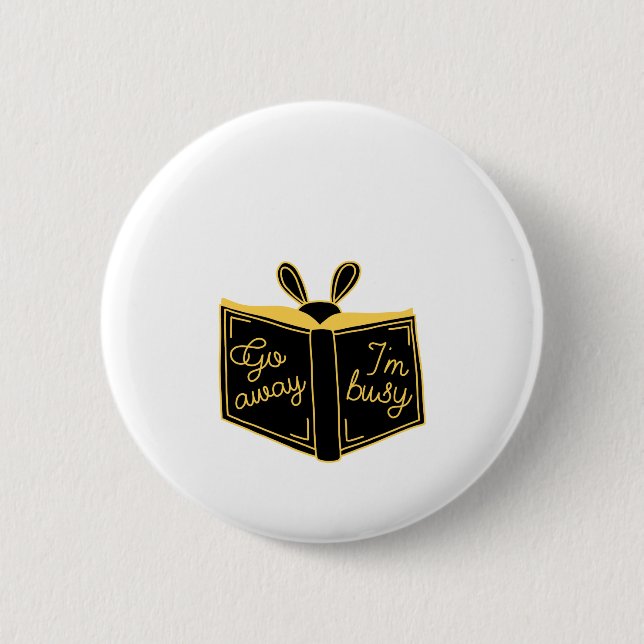 Go Away, I'm Busy, BOOKWORM 6 Cm Round Badge (Front)