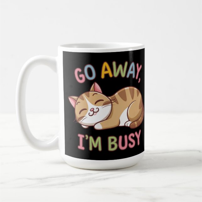 Go away, I'm busy Coffee Mug (Left)