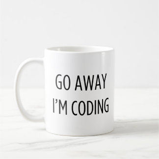 Go Away I'm Coding - Funny Programmer Coffee Mug