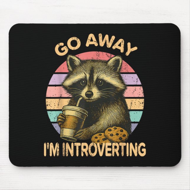 Go Away I'm Introverting Funny Raccoon Sarcastic  Mouse Mat (Front)