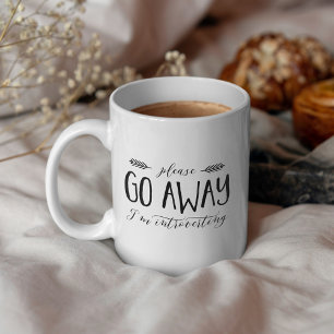 Go Away, I'm Introverting - Stylish Typography Coffee Mug