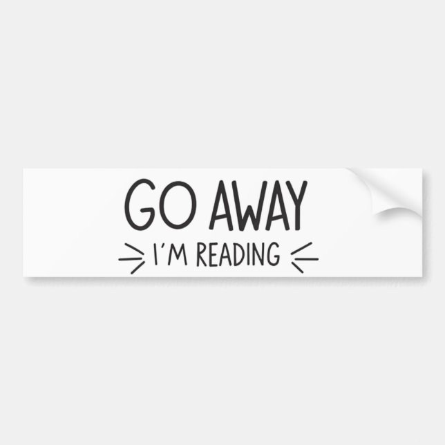 Go Away I'm Reading – Book Lover Sticker (Front)