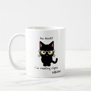 Go Away I'm reading right meow cat mug