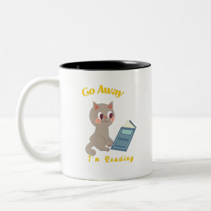 Go Away, I'm Reading Two-Tone Coffee Mug