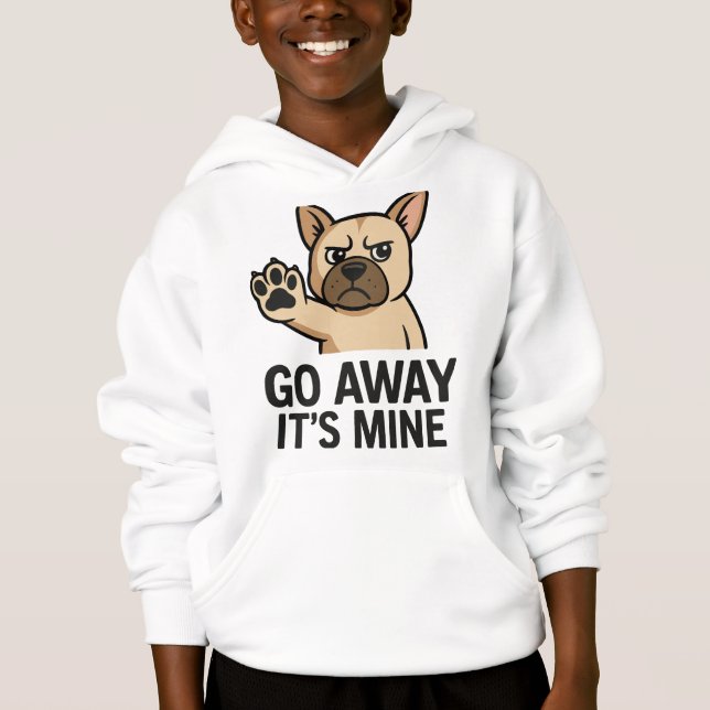 Go Away It’s Mine – Funny Angry Bulldog Cartoon (Front)