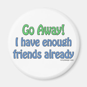 Go Away! Magnets