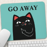 Go Away Middle Finger Black Cat Funny Mouse Mat<br><div class="desc">Go Away Middle Finger Black Cat Funny Mouse Pad. Personalise this custom design with your own text and choose your own colour background.</div>
