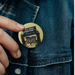 Go Away People except cats personal space 6 Cm Round Badge