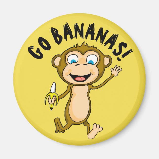 Go Bananas Round Magnet (Front)