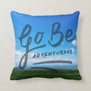 Go Be Adventurous Cushion