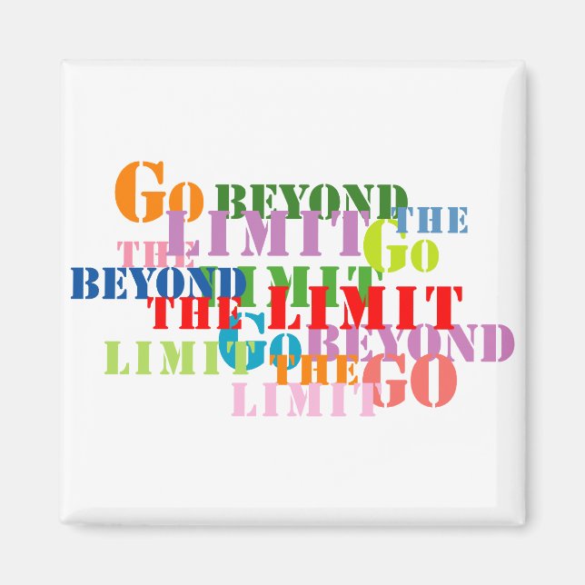 Go Beyond the Limit Magnet (Front)