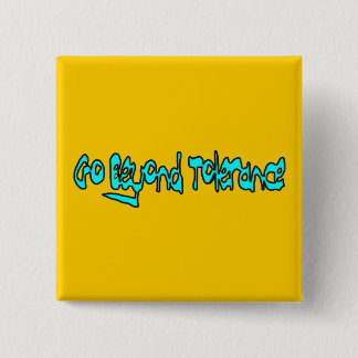 Go Beyond Tolerance Square Button (yellow)