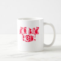 GO BIG RED!, GO BIG RED!