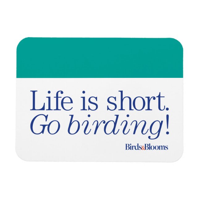 Go Birding! Magnet (Horizontal)