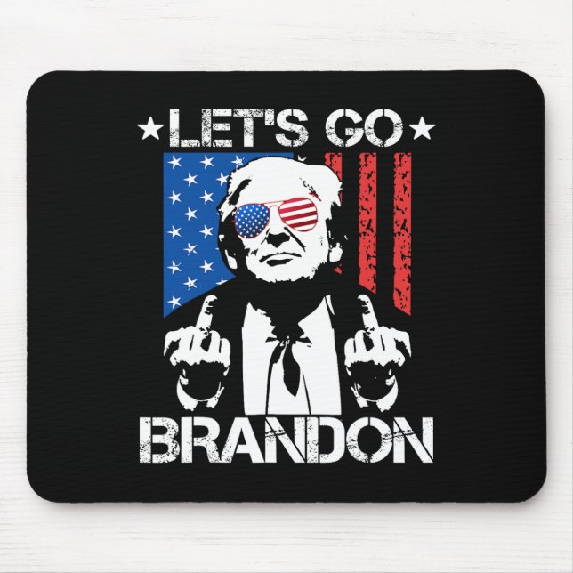 Go Brandon Trump Middle Finger Flag  Mouse Mat (Front)