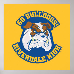 Go Bulldogs - Riverdale High Poster