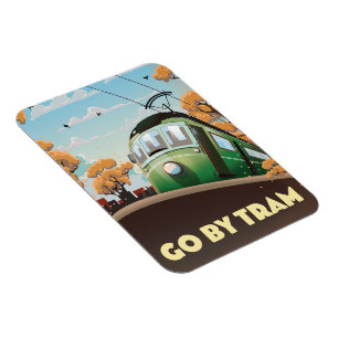 Go By Tram Magnet