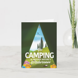 Go Camping In mother nature's wilderness Holiday Card