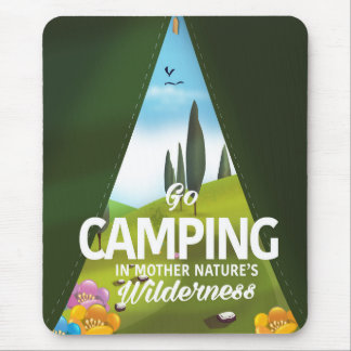 Go Camping In mother nature's wilderness Mouse Mat