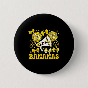 Go Cheer Bananas School Srts Fan Team Srit Name  6 Cm Round Badge