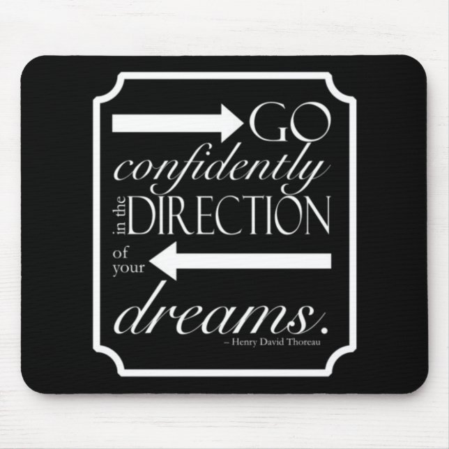 Go Confidently -- White on Black Mouse Mat (Front)