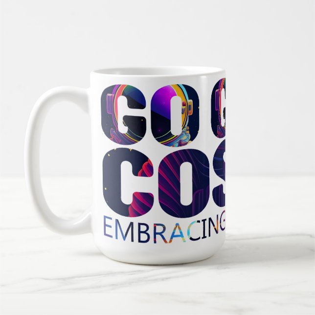 Go Cosmic Embracing The Space  Coffee Mug (Left)