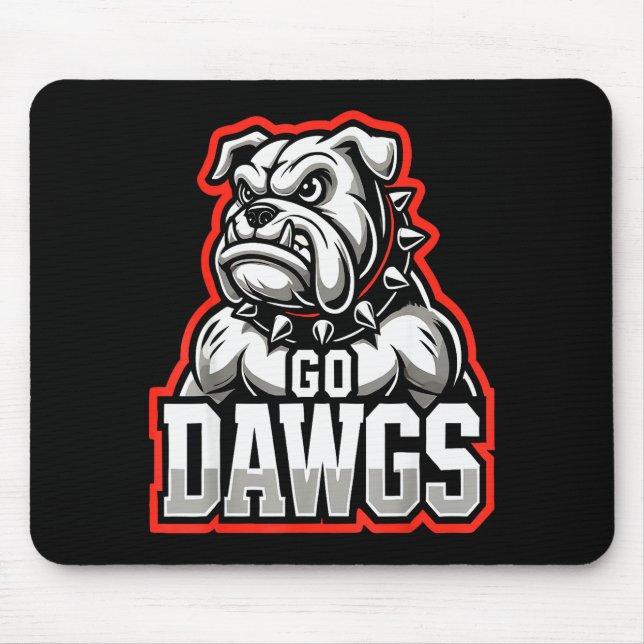 Go Dawgs Funny Bulldogs  Mouse Mat (Front)