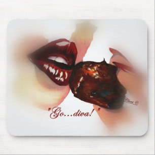 "Go...diva!"  Mousepad