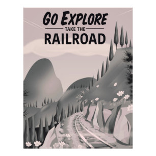 Go Explore take the Railroad Photo Print
